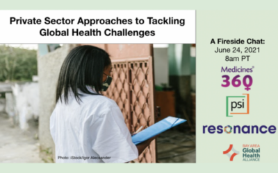 Private Sector Approaches to Tackling Global Health Challenges | June 24, 2021
