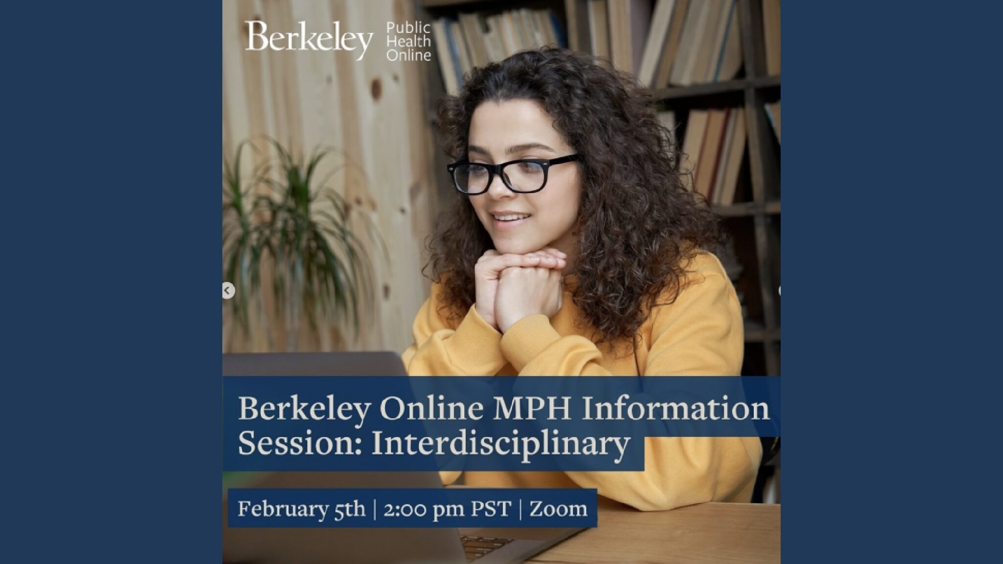 UC Berkeley Online MPH Information Session