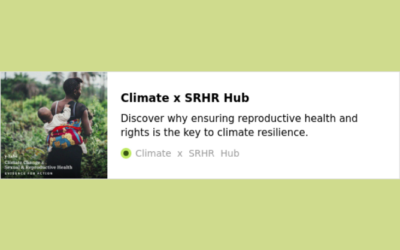 Climate Change x SRHR Evidence and Action Hub