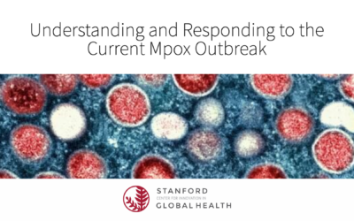 Understanding and Responding to the Current Mpox Outbreak