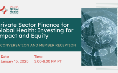 Private Sector Finance for Global Health: Investing for Impact and Equity | A Conversation and Member Reception