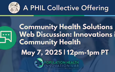 Community Health Solutions Web Discussion: Innovations in Community Health